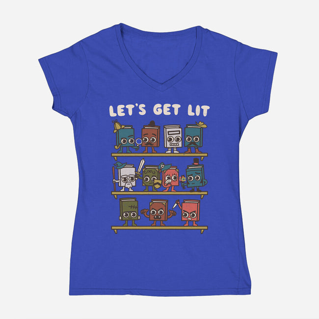 Book Lovers Get Lit-Womens-V-Neck-Tee-Weird & Punderful