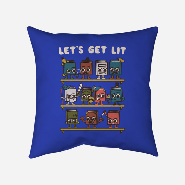 Book Lovers Get Lit-None-Removable Cover-Throw Pillow-Weird & Punderful
