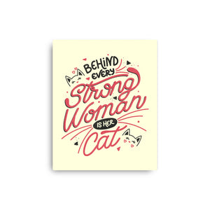 Behind Every Strong Woman