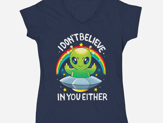 I Don't Believe In You Either