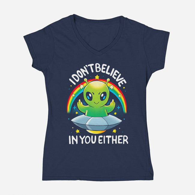 I Don't Believe In You Either-Womens-V-Neck-Tee-Vallina84