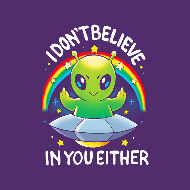 I Don't Believe In You Either-None-Mug-Drinkware-Vallina84