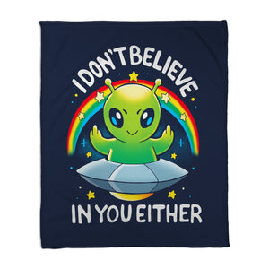 I Don't Believe In You Either