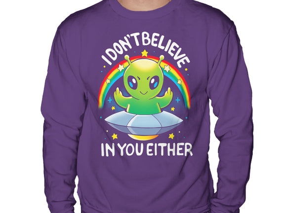 I Don't Believe In You Either