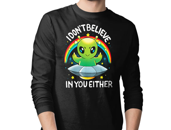 I Don't Believe In You Either