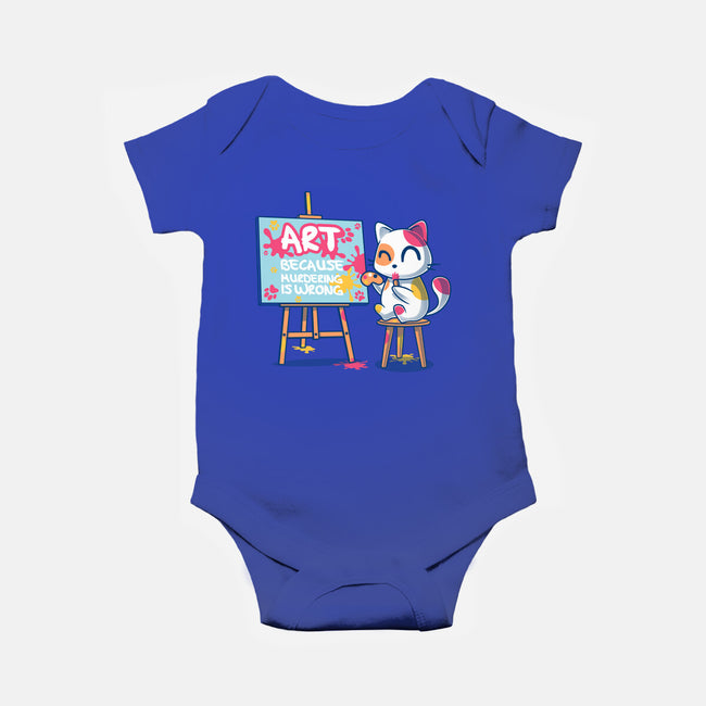 Art Because Murdering Is Wrong-Baby-Basic-Onesie-erion_designs