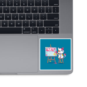 Art Because Murdering Is Wrong