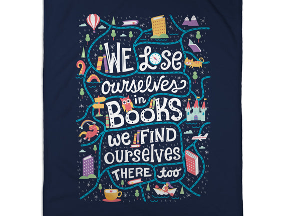 We Lose Ourselves in Books
