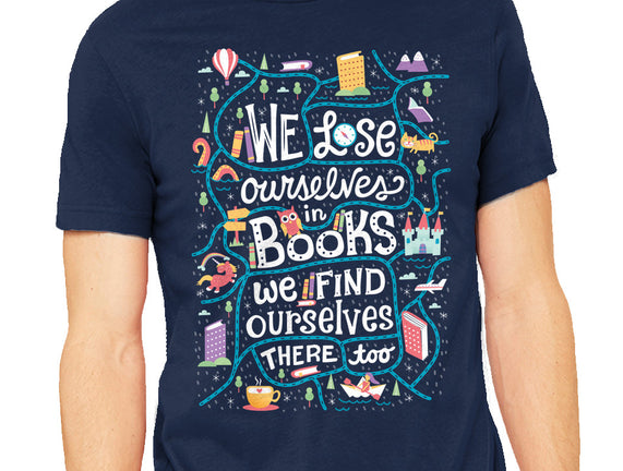 We Lose Ourselves in Books