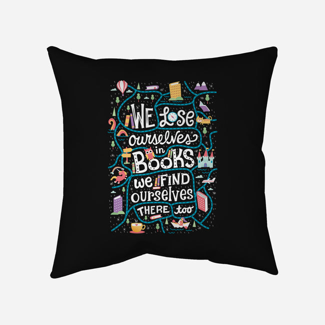 We Lose Ourselves in Books-none non-removable cover w insert throw pillow-risarodil
