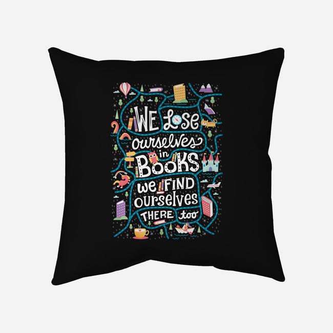 We Lose Ourselves in Books-none removable cover w insert throw pillow-risarodil