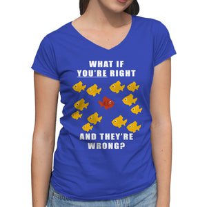 What if You're Right and They're Wrong