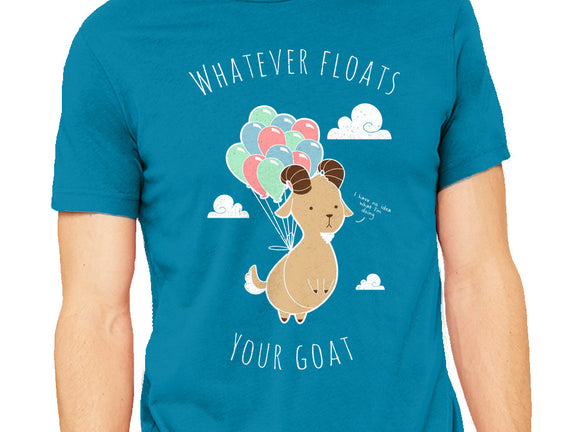 Whatever Floats Your Goat