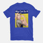 Who Can Do It!-unisex basic tee-MarianoSan