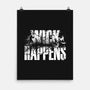 Wick Happens-none matte poster-Bo Bradshaw