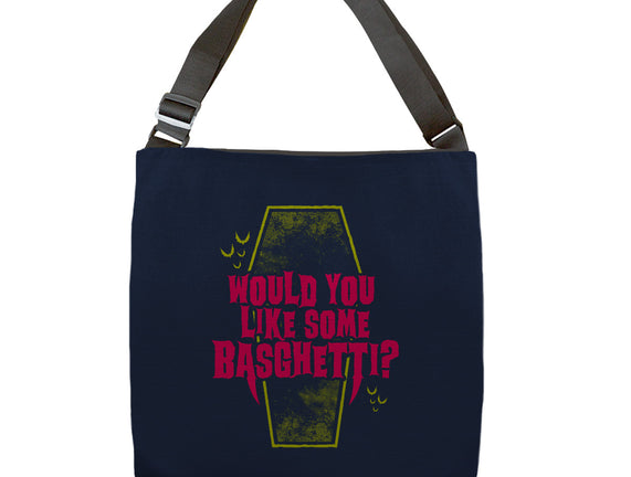 Would You Like Some Basghetti?