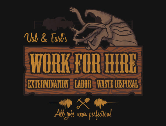 Val & Earl's Work for Hire