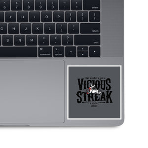 Vicious Streak