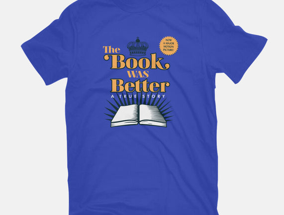 The Book Was Better