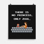 There Is No Princess-none matte poster-mikehandyart