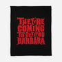 They're Coming to Get You-none fleece blanket-pufahl