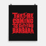 They're Coming to Get You-none matte poster-pufahl
