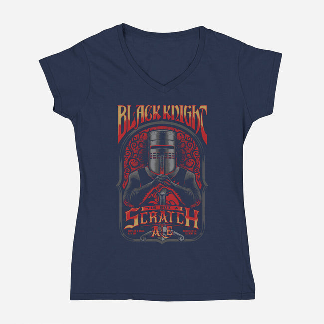 Tis But A Scratch Ale-womens v-neck tee-sixamcrisis