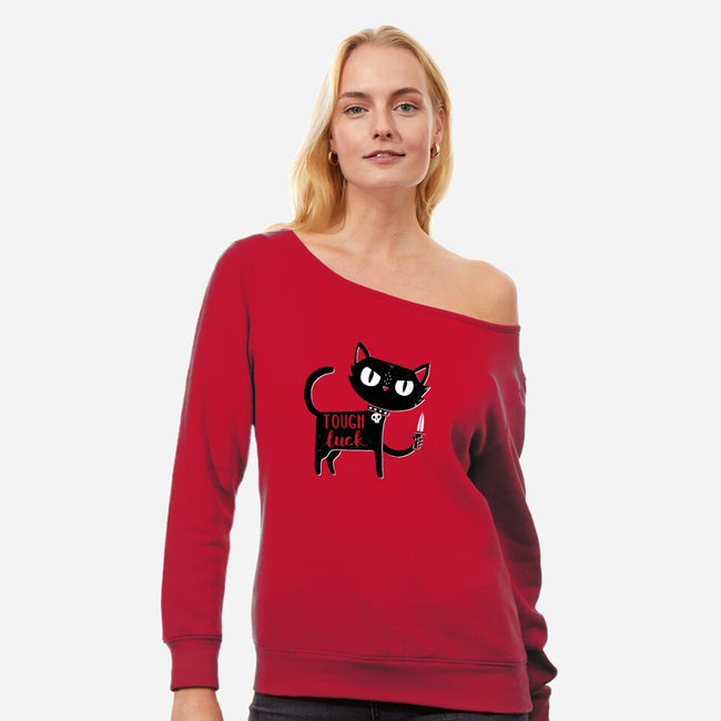 Tough Luck-womens off shoulder sweatshirt-DinoMike