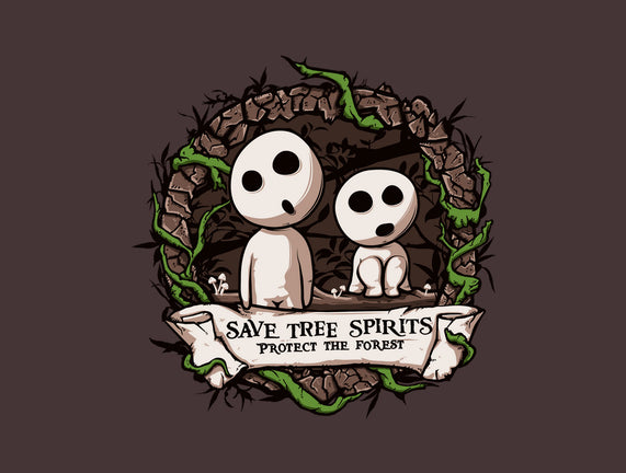 Save The Tree Spirits