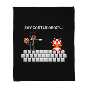 Say Castle Again!