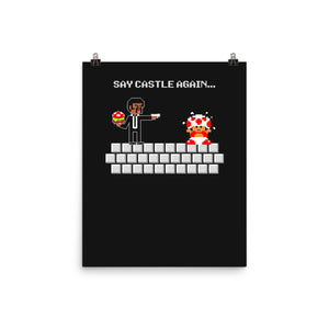 Say Castle Again!