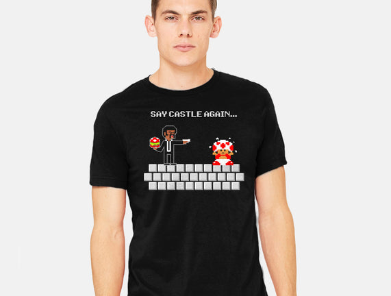 Say Castle Again!