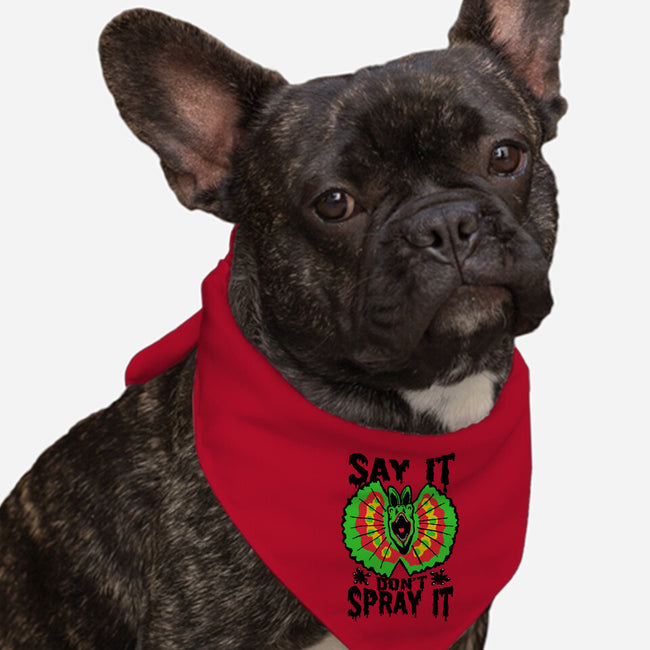 Say It Don't Spray It-dog bandana pet collar-Tabners