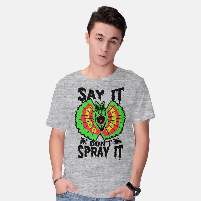 Say It Don't Spray It-mens basic tee-Tabners