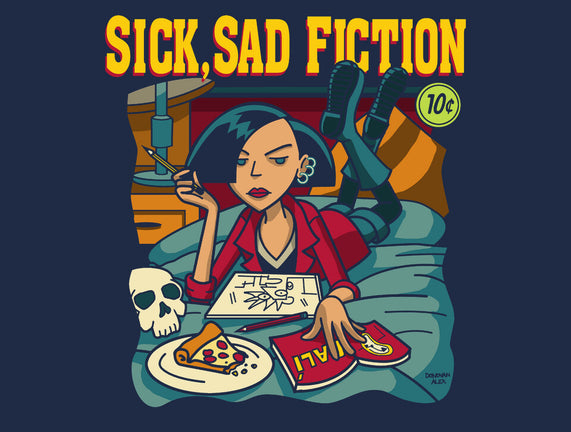 Sick Sad Fiction