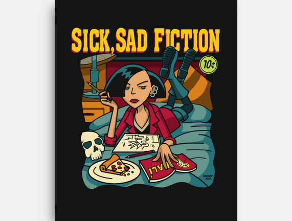 Sick Sad Fiction