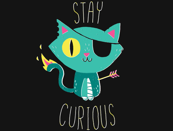 Stay Curious