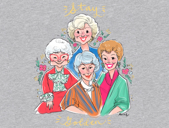 Stay Golden!