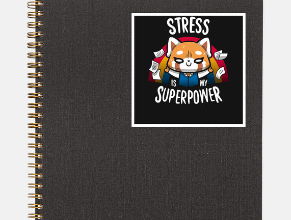 Stress is my superpower