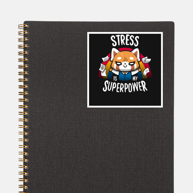 Stress is my superpower-none glossy sticker-typhoonic