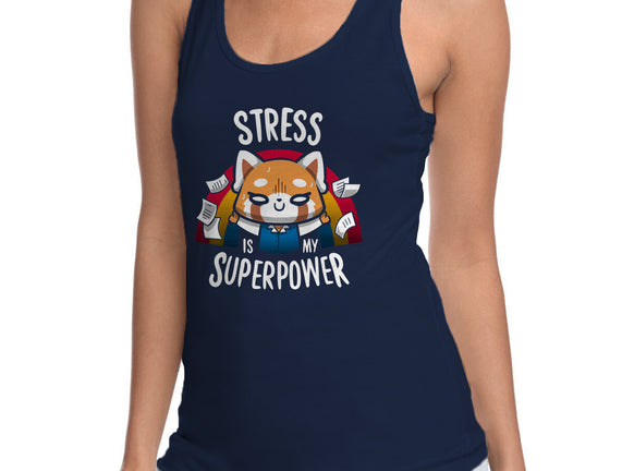 Stress is my superpower