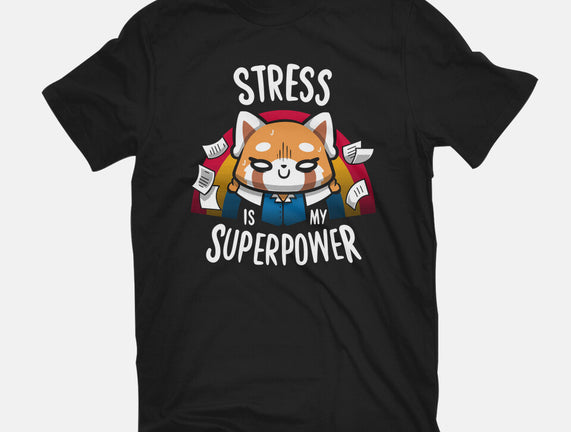 Stress is my superpower