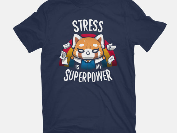 Stress is my superpower