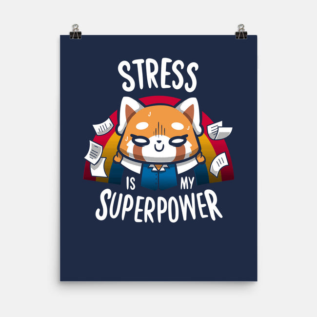 Stress is my superpower-none matte poster-typhoonic