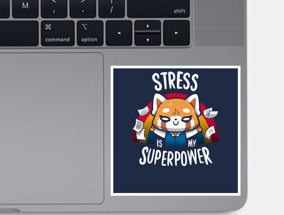 Stress is my superpower