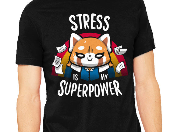 Stress is my superpower