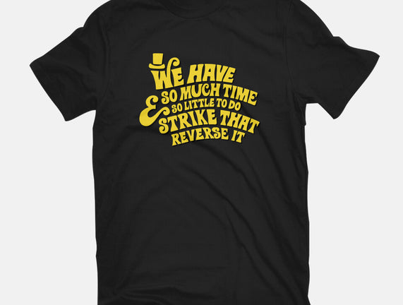 Strike That... Reverse It