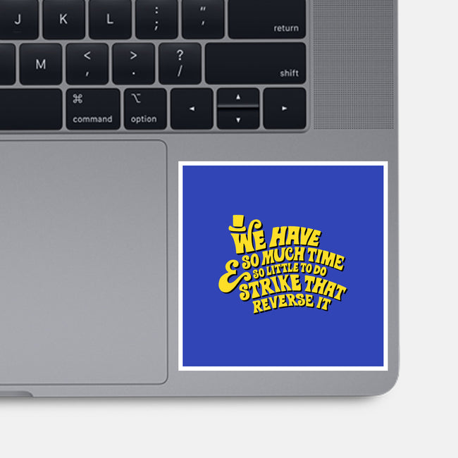 Strike That... Reverse It-none glossy sticker-deanlord