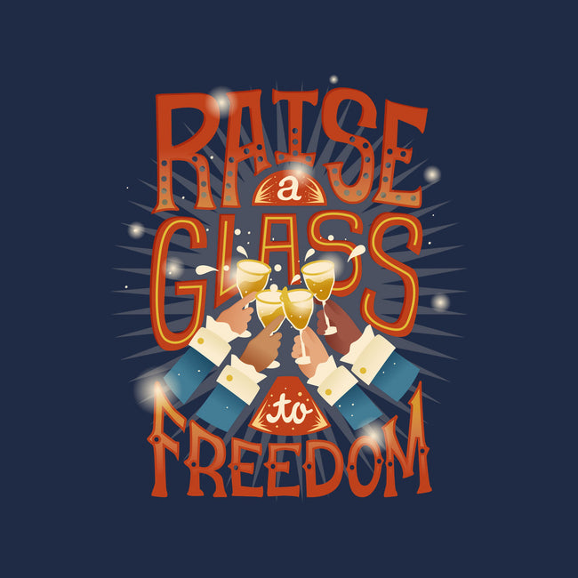 Raise A Glass To Freedom-none adjustable tote-risarodil