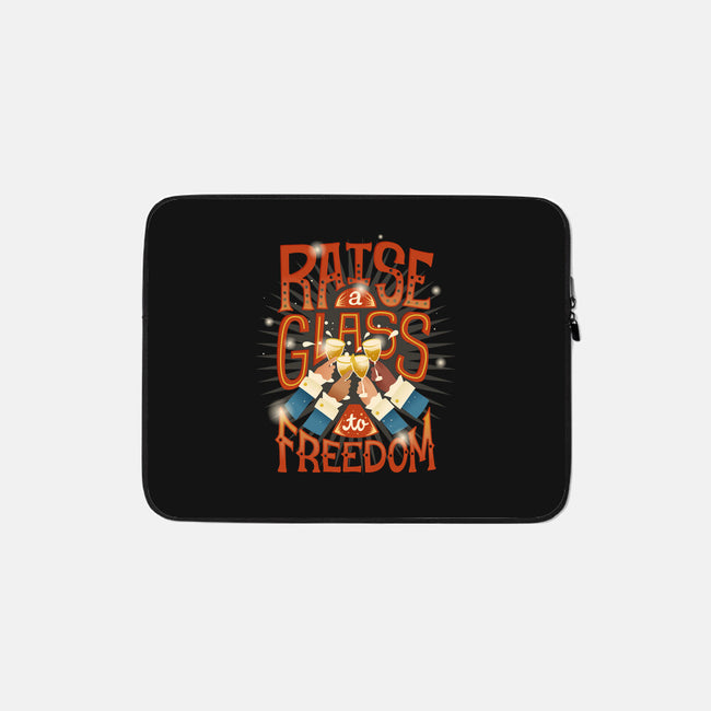 Raise A Glass To Freedom-none zippered laptop sleeve-risarodil